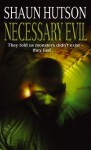 Necessary Evil - Shaun Hutson