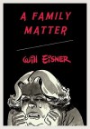 A Family Matter - Will Eisner