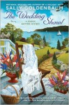 The Wedding Shawl: A Seaside Knitters Mystery - Sally Goldenbaum