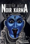 Noir Karma - Stefán Máni, Éric Boury