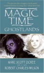 Magic Time: Ghostlands - Marc Zicree