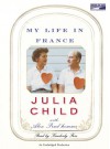 Bon Appetit: My Life in France with Paul - Julia Child, Alex Prud'Homme