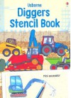 Diggers Stencil Book - Louie Stowell, Alice Pearcey