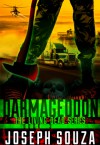 Darmageddon: The Living Dead Series, Book 3 - Joseph Souza