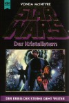 Star Wars: Der Kristallstern (Taschenbuch) - Vonda N. McIntyre, Hans Sommer