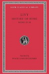 History of Rome, Volume VIII: Books 28-30 - Livy, Frank Gardner Moore