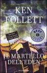 Il martello dell'Eden - Annamaria Raffo, Ken Follett