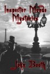 The Inspector Monde Mysteries - John Booth, Pubright Manuscript Services