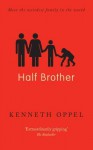 Half Brother. Kenneth Oppel - Kenneth Oppel