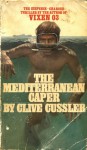 Mediterranean Caper (Dirk Pitt) - Clive Cussler