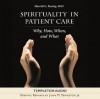 Spirituality in Patient Care Audio - Templeton Foundation, Harold G. Koenig