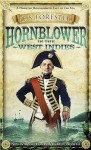 Hornblower In The West Indies - C.S. Forester