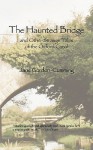 The Haunted Bridge - Jane Gordon-Cumming