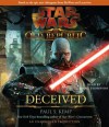 Star Wars: The Old Republic: Deceived (audio) - Paul S. Kemp, Marc Thompson