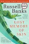 Lost Memory of Skin - Russell Banks