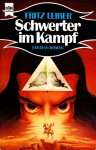 Schwerter im Kampf. Fantasy-Roman - Fritz Leiber