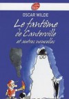 Le Fantôme de Canterville et autres nouvelles - Oscar Wilde