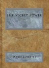 The Secret Power - Marie Corelli