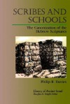 Scribes and Schools - Philip R. Davies