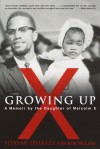 Growing Up X - Ilyasah Shabazz