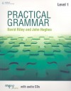 Practical Grammar, Level 1 [With CDROM] - David Riley, John Hughes