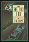 The Skeleton's Knee (Joe Gunther #4) - Archer Mayor