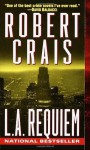 L.A. Requiem - Robert Crais