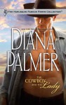 The Cowboy and the Lady - Diana Palmer