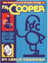 The Lettering and Graphic Design of F.G. Cooper - Leslie Cabarga