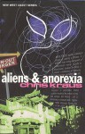 Aliens & Anorexia - Chris Kraus