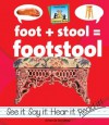 Foot + Stool=footstool - Amanda Rondeau