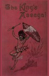 The King's Assegai: A Matabili Story - Bertram Mitford