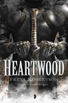 Heartwood (Elemental Wars) - Freya Robertson