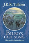 Bilbo's Last Song - J.R.R. Tolkien, Pauline Baynes