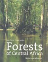 Forests of Central Africa - Jean Pierre Vande Weghe