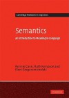 Semantics: An Introduction to Meaning in Language - Ronnie Cann, Ruth M. Kempson