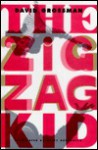 The Zigzag Kid - David Grossman