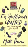 Ex-Girlfriends United - Matt Dunn