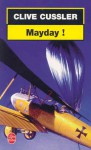 Mayday! - Clive Cussler, Patrick Delperdange