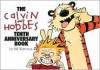 The Calvin and Hobbes Tenth Anniversary Book - Bill Watterson