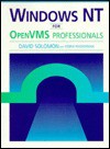 Windows NT for Open VMS Professionals - David A. Solomon