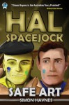 Hal Spacejock 6: Safe Art - Simon Haynes