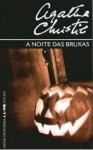 A Noite das Bruxas - Agatha Christie