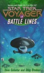 Battle Lines (Star Trek Voyager, #18) - Dave Galanter, Greg Brodeur