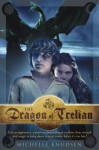 The Dragon of Trelian - Michelle Knudsen