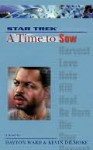 Star Trek The Next Generation: A Time to Sow - Dayton Ward, Kevin Dilmore