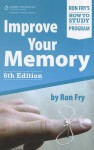 Improve Your Memory - Ron Fry