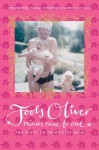 Minus Nine to One: The Diary of an Honest Mum - Jools Oliver