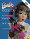 Barbie Doll Fashion: Vol. 2, 1968-1974 (Barbie Doll Fashion) - Sarah Sink Eames