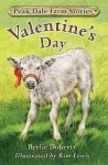 Peak Dale Farm Stories: Valentine's Day Bk. 2 - Berlie Doherty, Kim Lewis